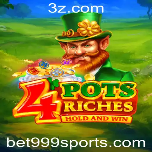 Tudo Sobre o Jogo 4potsriches: Descubra Como Apostar e Vencer com Bet 999